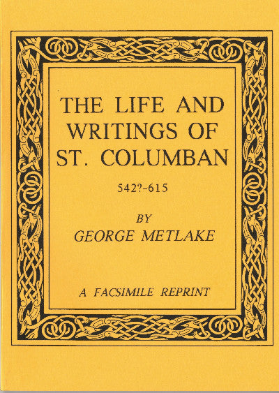 Clawr llyfr / Book cover: Life and Writings of St. Columban