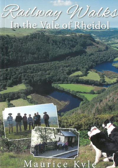 Clawr llyfr / Book cover: Railway Walks: in the Vale of Rheidol