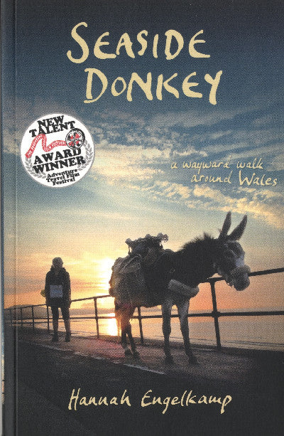 Clawr llyfr / Book cover: Seaside Donkey: A Wayward Walk Around Wales
