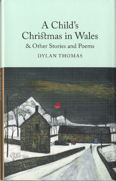 Clawr llyfr / Book cover: A Child's Christmas in Wales - Stories and Poems