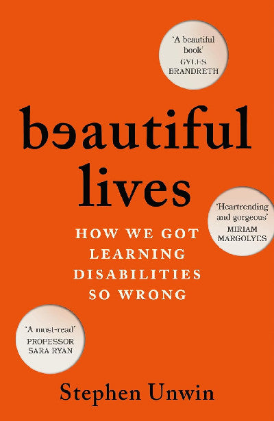 Clawr llyfr / Book cover: Beautiful Lives: How We Got Learning Disabilities So Wrong