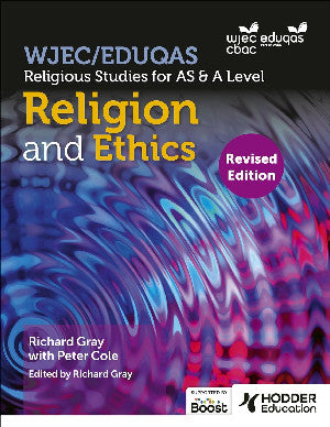 Clawr y llyfr: WJEC/Eduqas Religious Studies for A Level & AS - Religion and Ethics (Revised Edition) / Book cover: WJEC/Eduqas Religious Studies for A Level & AS - Religion and Ethics (Revised Edition)
