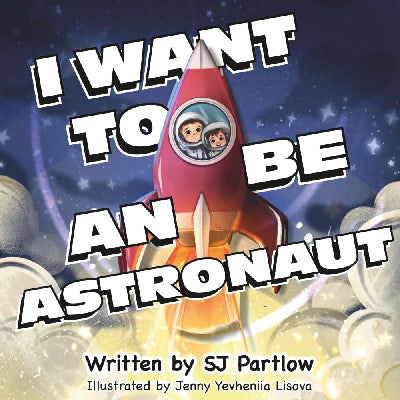 Clawr llyfr / Book cover: I want to be an Astronaut