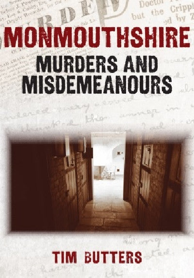 Clawr llyfr / Book cover: Monmouthshire Murders & Misdemeanours