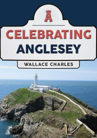 Clawr llyfr / Book cover: Celebrating Anglesey