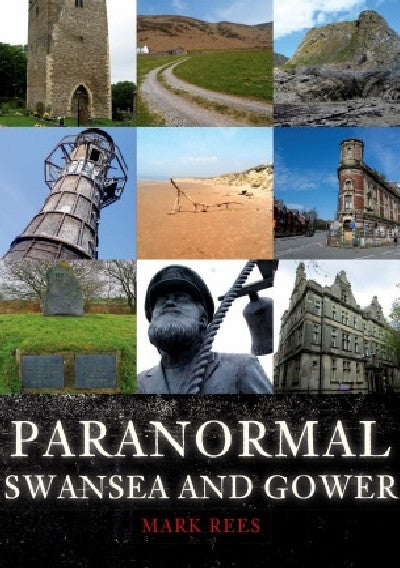 Clawr llyfr / Book cover: Paranormal Swansea and Gower