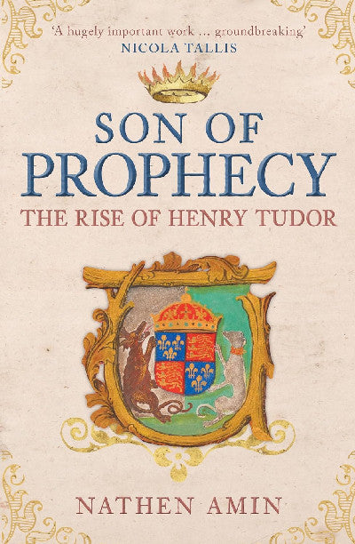 Clawr llyfr / Book cover: Son of Prophecy: The Rise of Henry Tudor