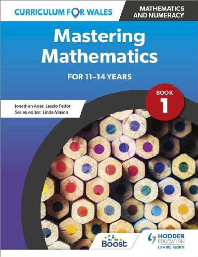 Clawr llyfr / Book cover: Curriculum for Wales: Mastering Mathematics for 11-14 Years - Book 1