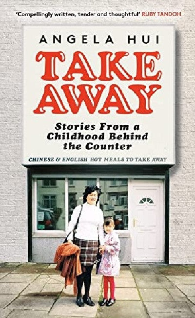 Clawr llyfr / Book cover: Takeaway: Stories from a Childhood Behind the Counter