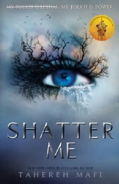 Clawr llyfr / Book cover: Shatter Me