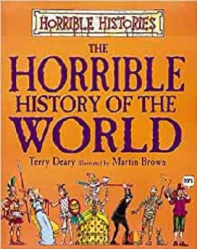 Clawr llyfr / Book cover: Horrible History of the World, The