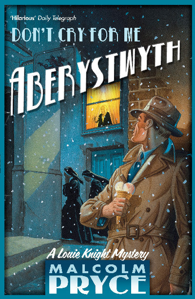 Clawr llyfr / Book cover: Don't Cry for Me Aberystwyth