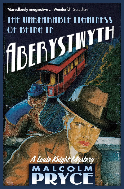 Clawr llyfr / Book cover: Unbearable Lightness of Being in Aberystwyth, The