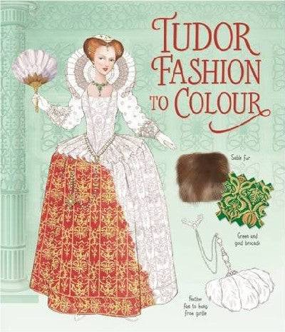 Clawr llyfr / Book cover: Tudor Fashion to Colour (Colouring Book)