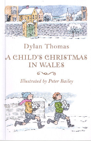 A Child's Christmas in Wales 