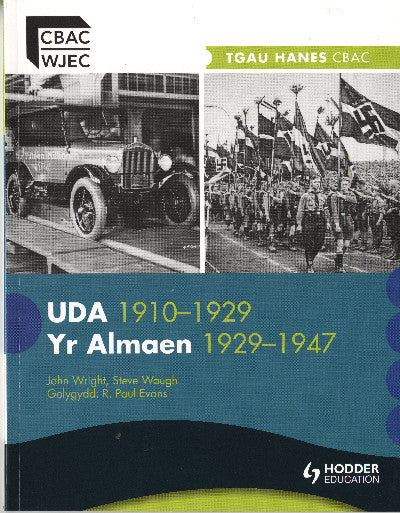 Clawr llyfr / Book cover: UDA 1910-1928/Yr Almaen 1929-1947
