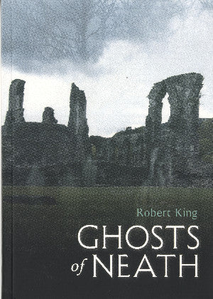 Ghosts of Neath