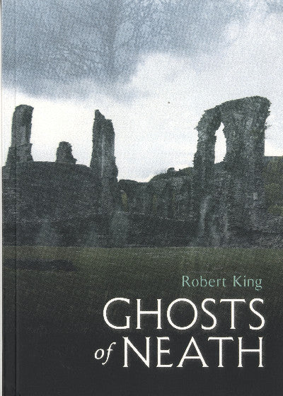 Clawr llyfr / Book cover: Ghosts of Neath