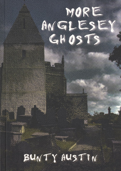 Clawr llyfr / Book cover: More Anglesey Ghosts