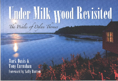 Clawr llyfr / Book cover: Under Milk Wood Revisited