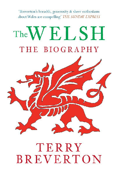 Clawr llyfr / Book cover: Welsh, The - The Biography
