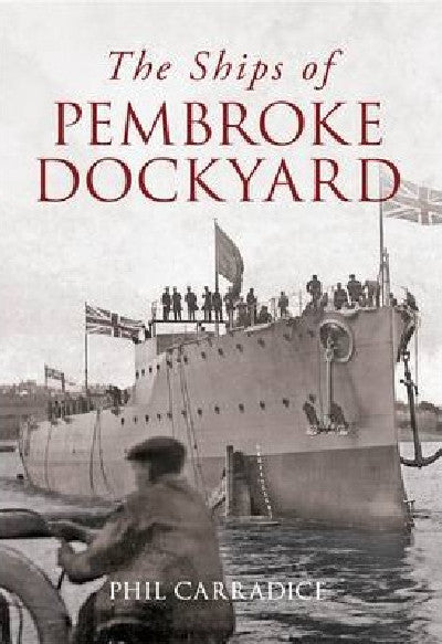Clawr llyfr / Book cover: The Ships of Pembroke Dockyard