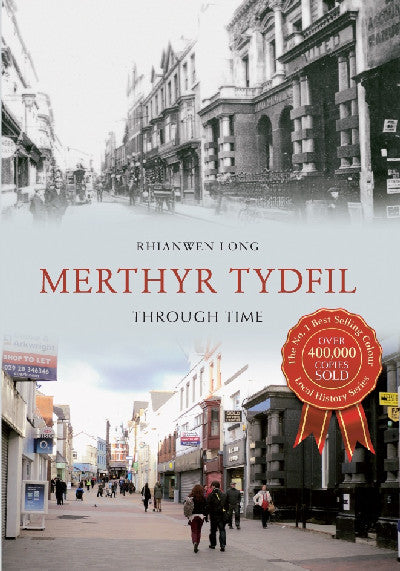 Clawr llyfr / Book cover: Merthyr Tydfil Through Time