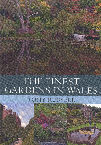 Clawr llyfr / Book cover: The Finest Gardens in Wales