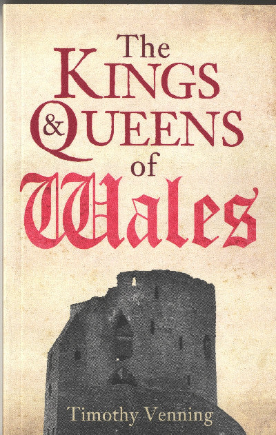 Clawr llyfr / Book cover: Kings and Queens of Wales