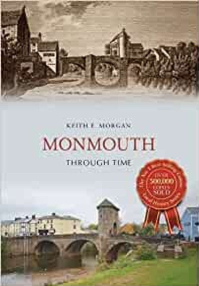 Clawr llyfr / Book cover: Monmouth Through Time