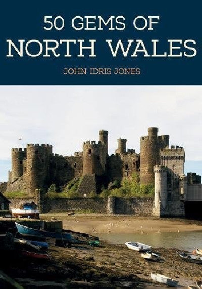 Clawr llyfr / Book cover: 50 Gems of North Wales