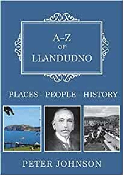 Clawr llyfr / Book cover: A-Z of Llandudno - Places-People-History