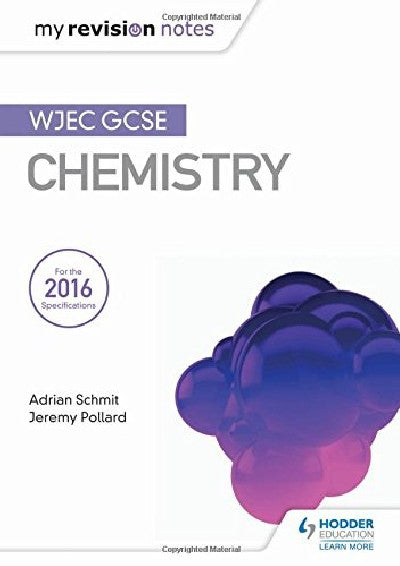 Clawr llyfr / Book cover: My Revision Notes: WJEC GCSE Chemistry