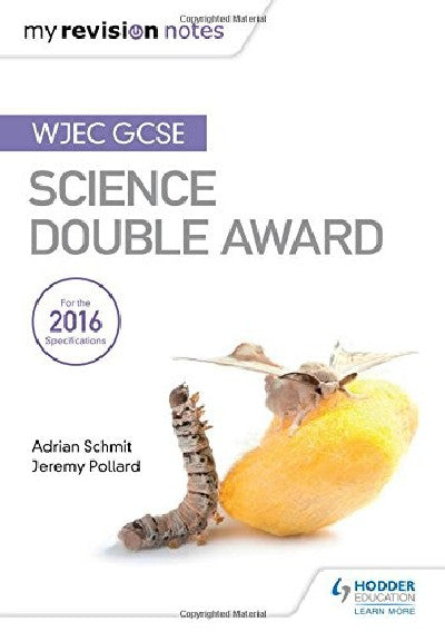 Clawr llyfr / Book cover: My Revision Notes: WJEC GCSE Science Double Award