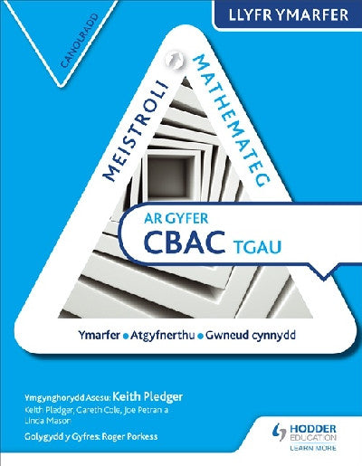 Clawr llyfr / Book cover: Meistroli Mathemateg CBAC TGAU Llyfr Ymarfer: Canolradd