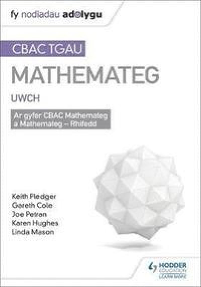 Clawr llyfr / Book cover: CBAC TGAU Canllaw Adolygu Mathemateg: Uwch