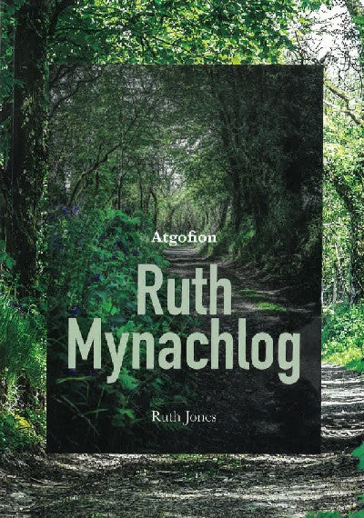 Clawr llyfr / Book cover: Atgofion Ruth Mynachlog