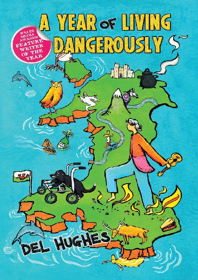 Clawr llyfr / Book cover: A Year of Living Dangerously