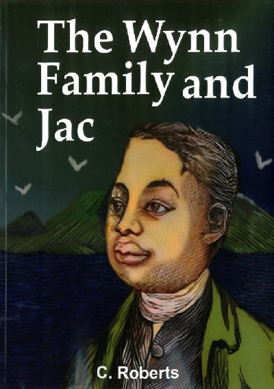 Clawr llyfr / Book cover: The Wynn Family and Jac