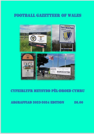 Clawr llyfr / Book cover: Football Gazetteer of Wales, The / Cyfeirlyfr Meysydd Pêl-Droed Cymru