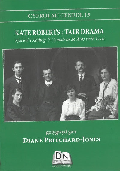 Clawr llyfr / Book cover: Cyfrolau Cenedl: 15. Kate Roberts - Tair Drama
