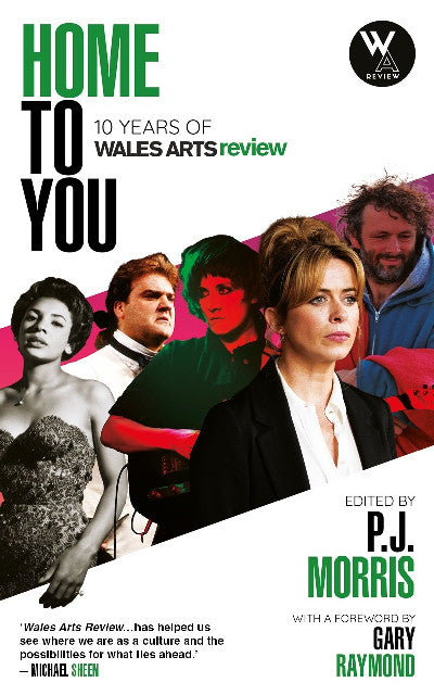 Clawr llyfr / Book cover: Home to You - 10 Years of Wales Arts Review