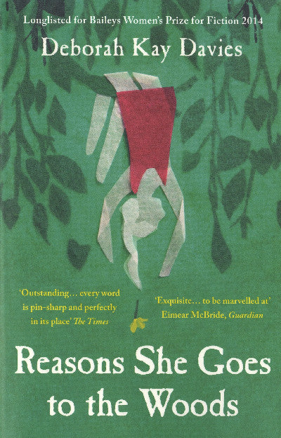 Clawr llyfr / Book cover: Reasons She Goes to the Woods