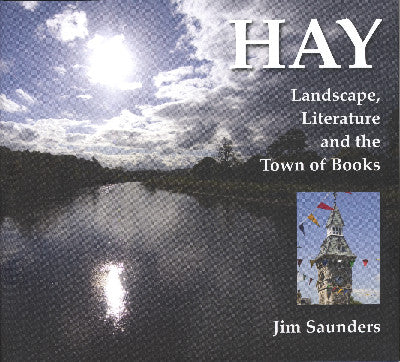 Clawr llyfr / Book cover: Hay - Landscape, Literature and the Town of Books