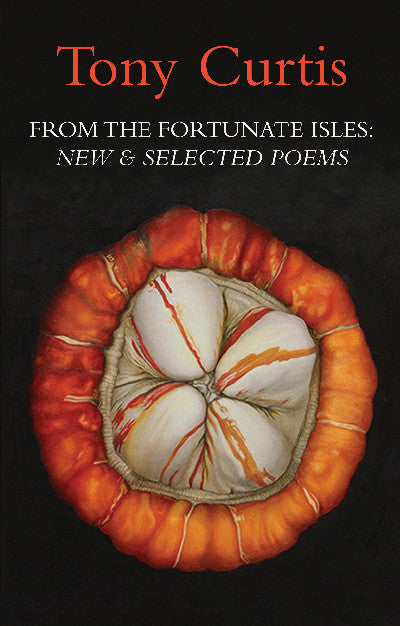 Clawr llyfr / Book cover: From the Fortunate Isles - New and Selected Poems — New & Selected Poems
