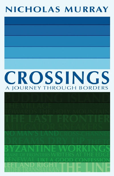 Clawr llyfr / Book cover: Crossings - A Journey Through Borders — A Journey Through Borders