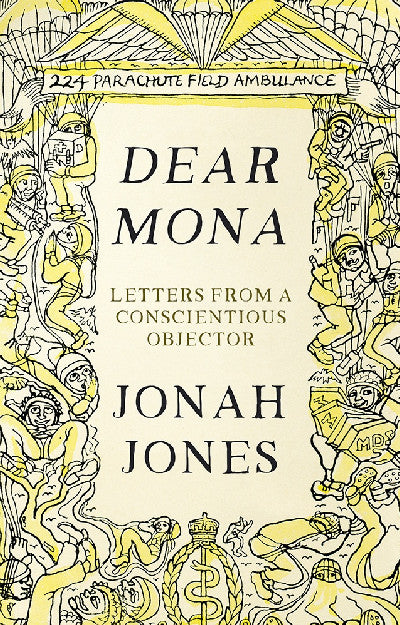 Clawr llyfr / Book cover: Dear Mona - Letters from a Conscientious Objector — Letters from a Conscientious Objector