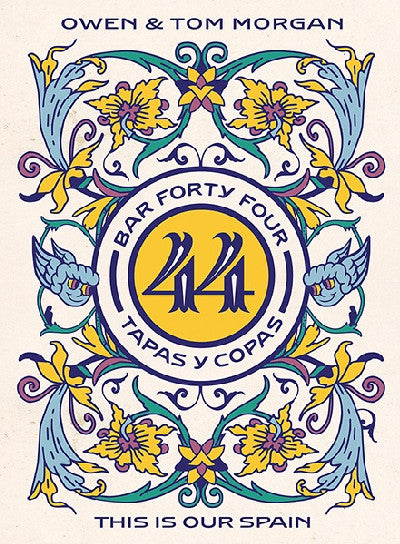 Clawr llyfr / Book cover: Bar 44 Tapas y Copas — This is Our Spain
