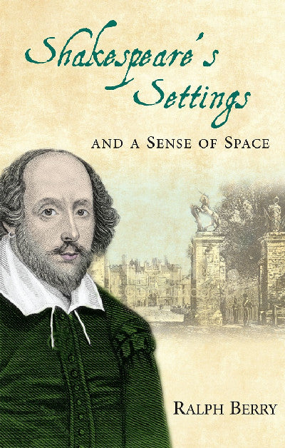 Clawr llyfr / Book cover: Shakespeare's Settings and a Sense of Space