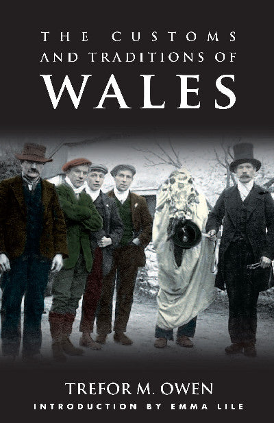 Clawr llyfr / Book cover: Customs and Traditions of Wales, The
